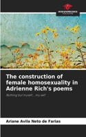 construction of female homosexuality in Adrienne Rich's poems