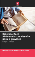 Diástase Recti Abdominis