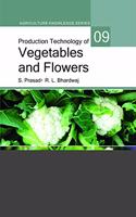 Production Technology of Vegetables and Flowers