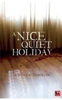 A Nice Quiet Holiday