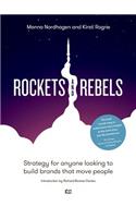 Rockets and Rebels