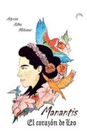 Manantis. El CorazÃ³n de Leo