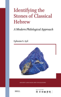 Identifying the Stones of Classical Hebrew