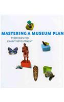 Mastering a Museum Plan