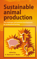 Sustainable animal production