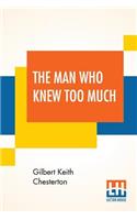 The Man Who Knew Too Much