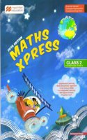 Macmillan Maths Xpress Class 2 (2024 Edition)