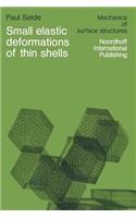 Small elastic deformations of thin shells: (1 Mechanics of Surface Structure)