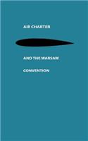 Air Charter and the Warsaw Convention