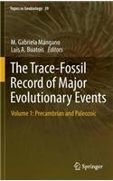The Trace-Fossil Record of Major Evolutionary Events