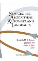 Semigroups, Algorithms, Automata and Languages