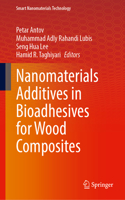 Nanomaterials Additives in Bioadhesives for Wood Composites