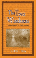 Two Wisdoms