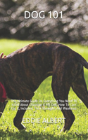 Dog 101