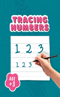 Tracing Numbers: Handwriting Activity Workbook for Kids; Preschoolers and Toddlers Age +3 - Number Tracing, Mazes, Dot to Dot, Coloring and counting Activities