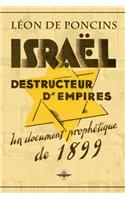 Israël destructeur d'Empires