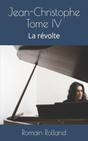 Jean-Christophe Tome IV: La révolte