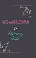Coloring & Sketching book: Coloring Book and Sketching book for Drawing, Writing, Painting, Sketching or Doodling with blank pages between the coloring pages.