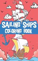 sailing ships coloring book: beautiful illustrations of Historic ships, boats, barges and more