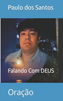 Falando Com DEUS