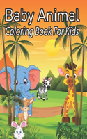 Baby Animal Coloring Book For Kids