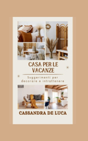 Casa Per Le Vacanze