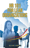 HR 101 for Lean Organizations