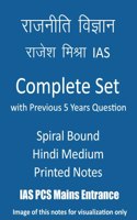 Complete Set of Poltical Science with Previous 5 Years Question by IAS Rajesh Mishra for UPSC Mains Entrance