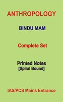Complete Study Material of Anthropology-optional by Bindu Mam For IAS Mains