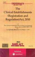 (Code: C-47) The Clinical Establishments (Registration And Regulation) Act, 2010 [Universal] (2021 E)