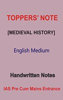 Medieval History Handwritten Notes by Toppers in English For IAS Prelims cum mains