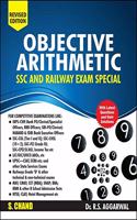 Ssc And Railway Exam Special Objective Arithmetic - Includes Latest Questions And Their Solutions With Gk Book 2019