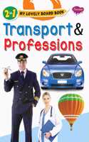 2 In 1 My Lovely Board Book | Transport And Profession