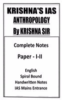 Anthropology Paper 1 and 2 Optional Class Notes by Krishna IAS for IAS Mains