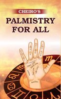 Chiero'S Palmistry For All