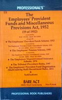 Employees Provident Funds & Miscellaneous Provisions Act, 1952 Alongwith With Allied Schemes, Rules, Notifications & Forms