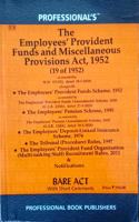 Employees Provident Funds & Miscellaneous Provisions Act, 1952 Alongwith With Allied Schemes, Rules, Notifications & Forms