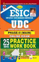 Kiran'S Esic Udc Phase-Ii (Main) Online Exam Practice Work Book