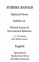 Paper I Plus II Subhra Ranjan PSIR optional Class Notes With 17 Tests And Model Answers