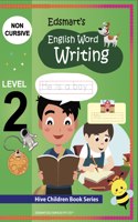 Edsmart English Writing Books- Three Letter Word And Sentence Writing Practice Illustrated Book, Fun And Educational 4 Line Handwriting Practice Books For Kids For 4-7 Years | Word Writing Book Set With Worksheets For Cbse