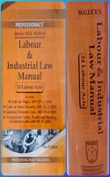 Labour Industrial Law Manual By Mallick Containing 54 Labour Acts Including Code On Wages Act, Code On Social Security, Industrial Relations Code, Occupational Safety, Health & Working Conditions Code