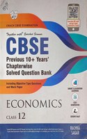 Together With Enriched Scanner Cbse Previous 10+ Years Chapterwise Solved Question Bank Economics Class 12