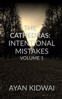 The Cathedras : Intentional Mistakes