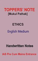 Ethics Handwritten Notes by Toppers of Mukul Pathak sir Classes in English For IAS Prelims cum mains