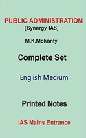 Mohanty Sir Complete Set Printed Notes For Public Administration By Synergy IAS In English
