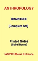 Complete Braintree Anthropology Printed Notes For IAS Mains
