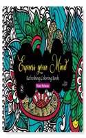 Zen Sangam Express Your Mind Refreshing Coloring Book For Adults And Beginners (Calming Doodle Patterns) - Book 2