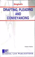 Singhal Law Publications Drafting, Pleading And Conveyancing [Paperback] Krishna Keshav