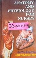 Anatomy And Physiology For Nurses Condition Note :-(Used Very Good)