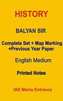 Balyan Sir Complete History Notes Plus Map Site with Previous year questions IAS Mains